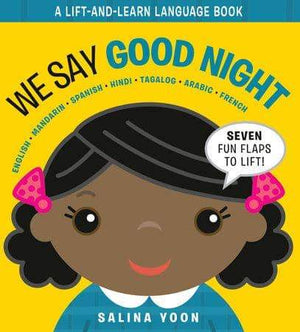 We Say Goodnight (Board Book) Books