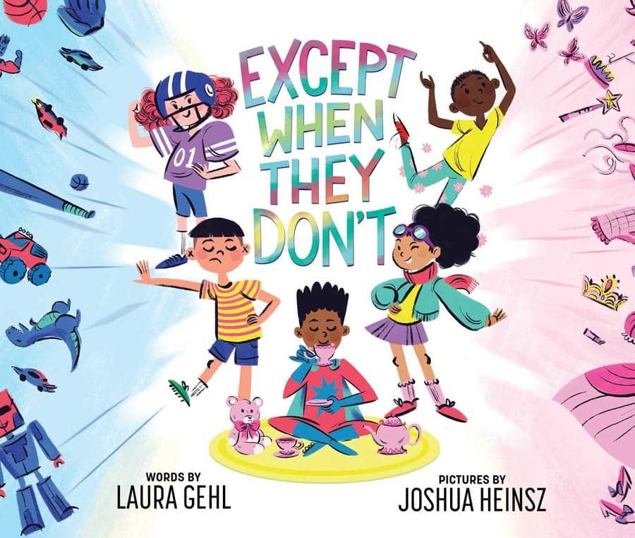 Except When They Dont By Laura Gehl Books