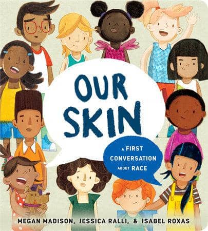 Skin: A First Conversation About Race (Board Book) Books