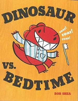 Dinosaur Vs Bedtime (Hardcover)-Kidding Around NYC