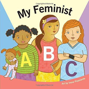 My Feminist Abc (Board Book)-Kidding Around NYC