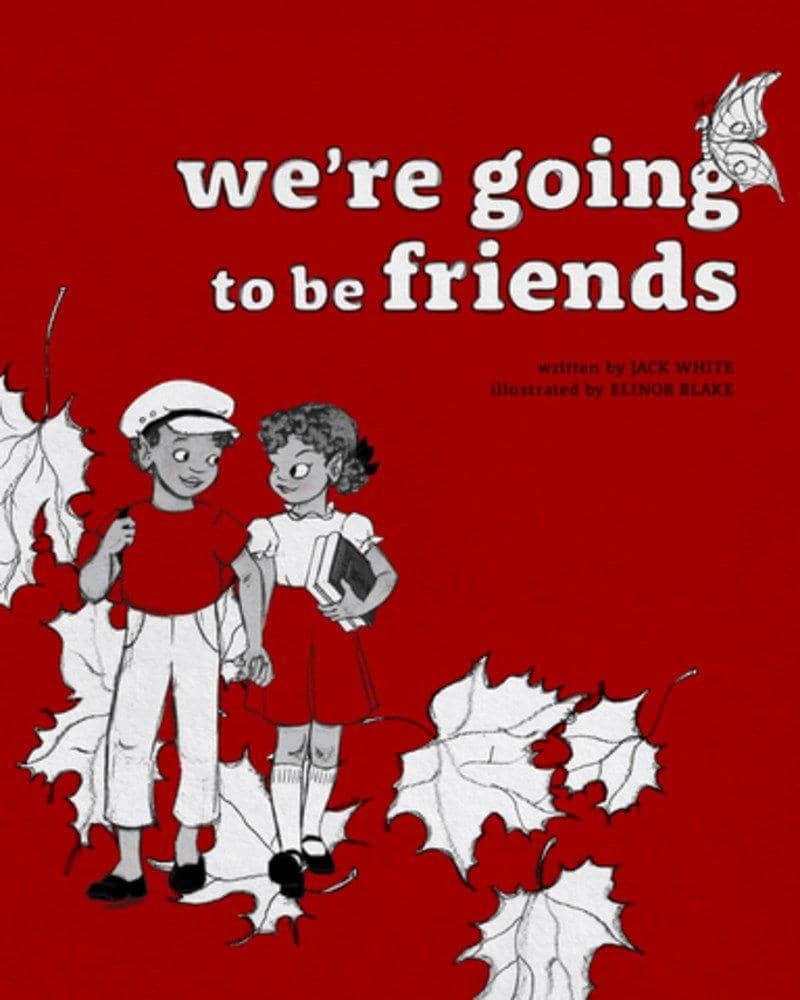 WeRe Going To Be Friends (Hardcover)-Kidding Around NYC