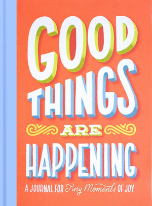 Good Things Are Happening Journal (Hardcover)-Kidding Around NYC
