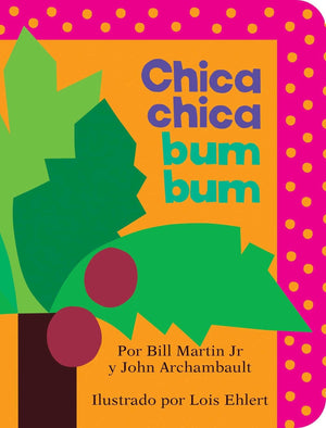 Chica Chica Bum Bum (Spanish) (Board Book)-Kidding Around NYC