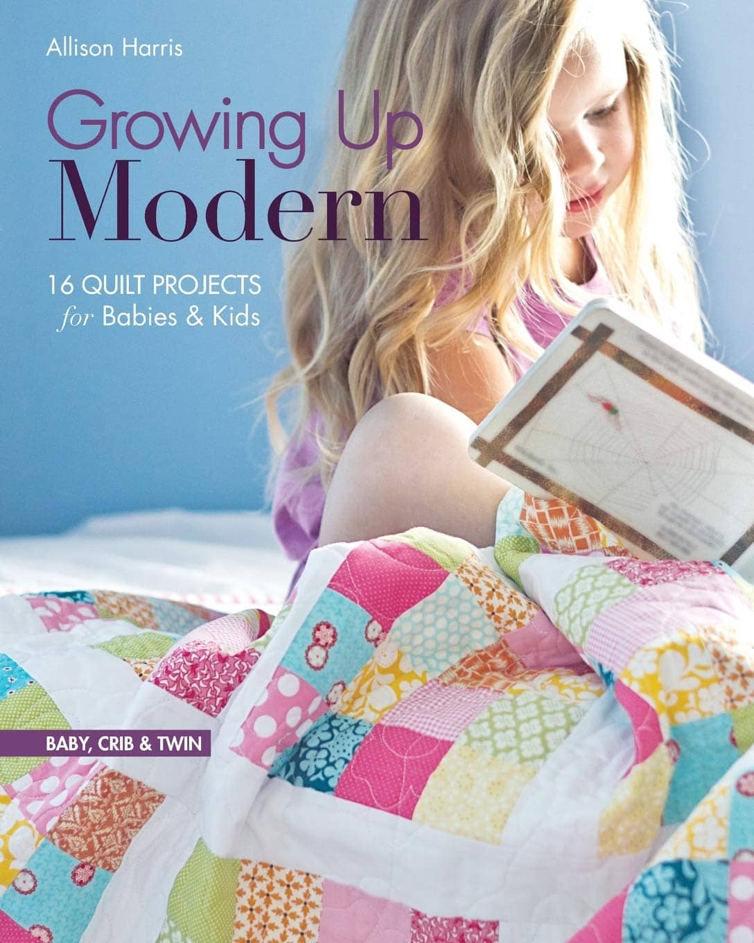 Growing Up Modern: 16 Quilt Projects (Book)-Kidding Around NYC
