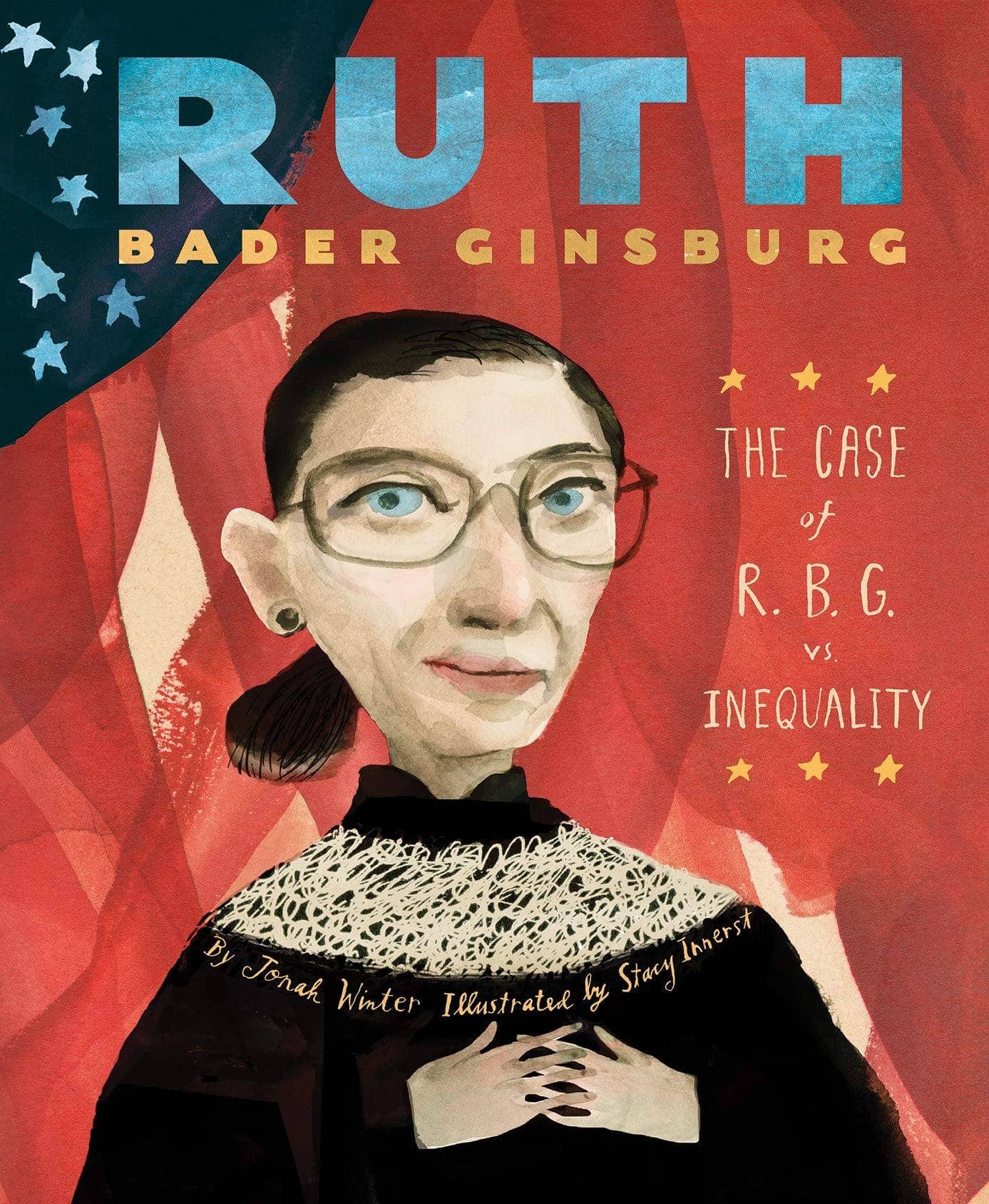 Ruth Bader Ginsberg: The Case Of R.B.G. Vs. Inequality (Hardcover)-Kidding Around NYC