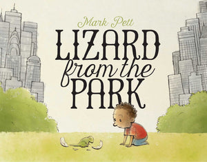 Lizard From The Park By Mark Pett Books