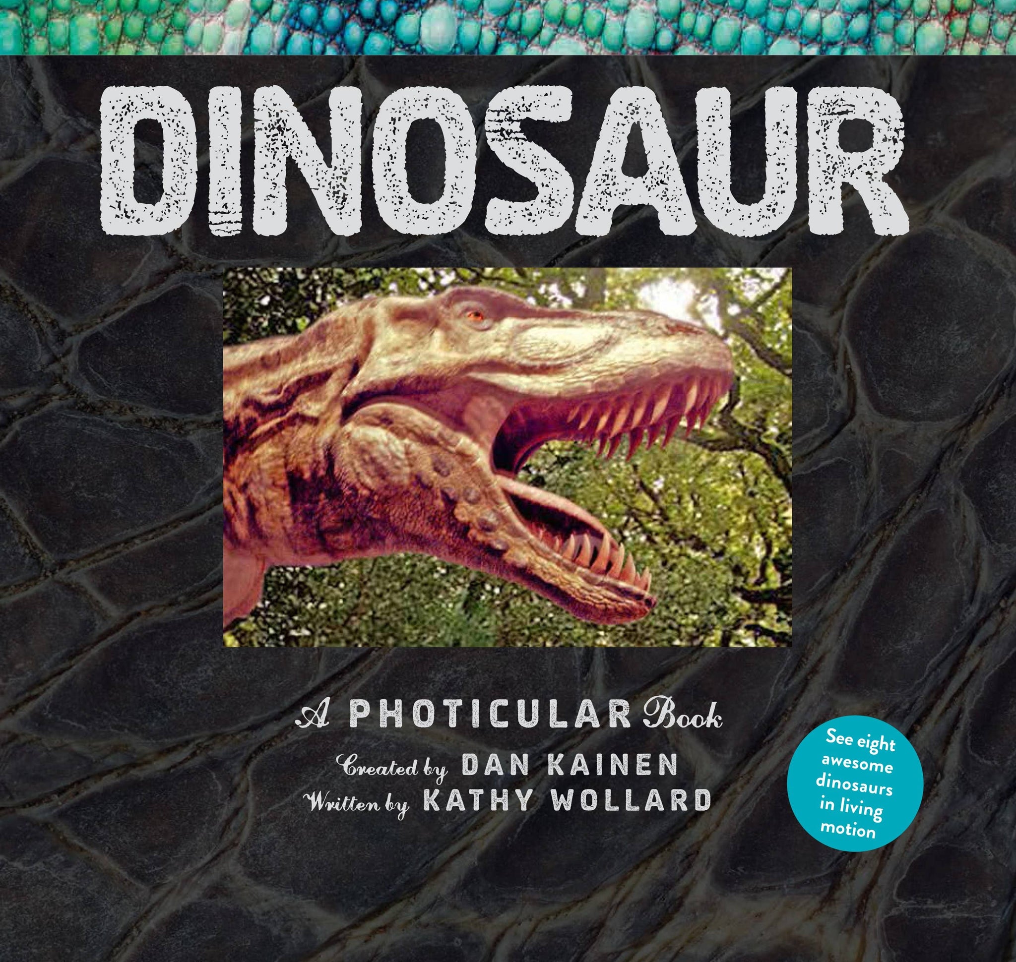 Dinosaurs A Photicular Book