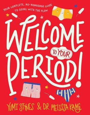 Welcome To Your Period! Books