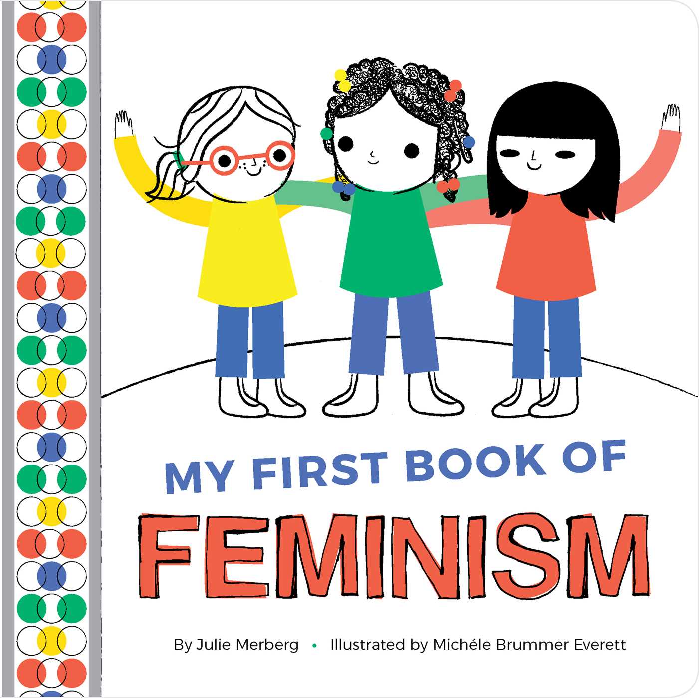 My First Book Of Feminism By Julie Merberg (Bb) Books